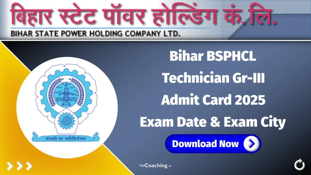 Bihar BSPHCL Technician Gr-III Exam Date 2025 – Out